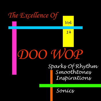 Various Artists - Doo Wop Excellence Vol 14