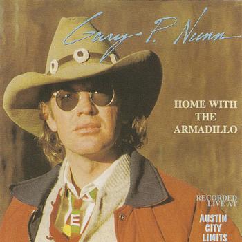 Gary P. Nunn - Home With the Armadillo
