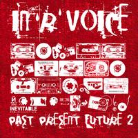 In'R'Voice - Past Present Future