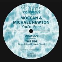 Moccan, Michael Newton - You're Free