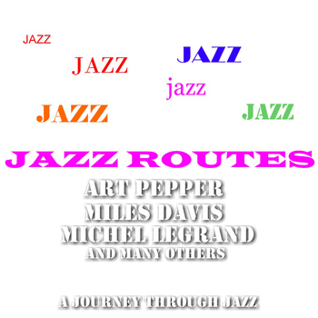 Various Artists - Jazz Routes