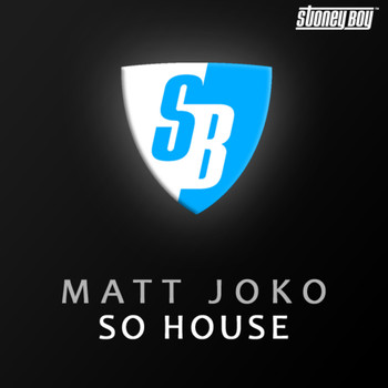 Matt Joko - So House