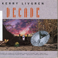 Kerry Livgren - Decade