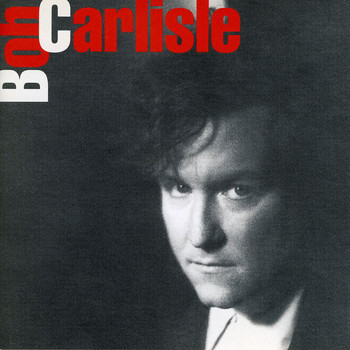 Bob Carlisle - Bob Carlisle