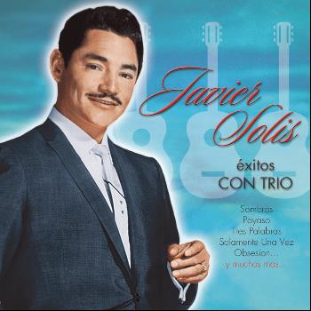 Javier Solís - Exitos Con Trio