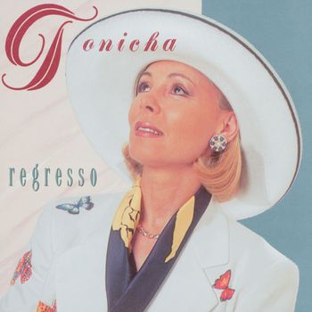 Tonicha - Regresso