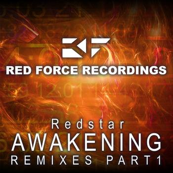 Redstar - Awakening Remixes Part 1