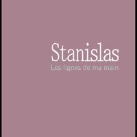Stanislas - Les Lignes De Ma Main