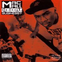 Mac Mall - Illegal Business? (Explicit)