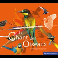 Dominique Fauchard - Le chant des oiseaux, Vol. 2