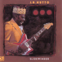 J.B. Hutto - Slidewinder