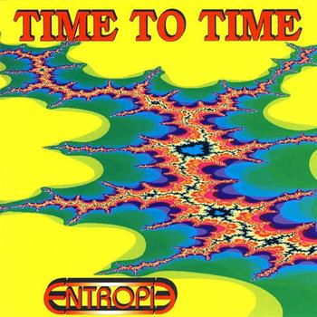 Time To Time - Entropie