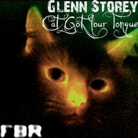 glenn storey - Cat Got your Tongue