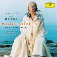 Anne Sofie von Otter, Bengt Forsberg - Watercolours . Swedish Songs