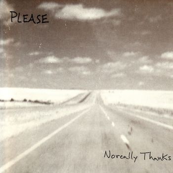 Please - Noreally Thanks