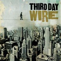 Third Day - Wire