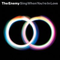 The Enemy - Sing When You're In Love (1-track)