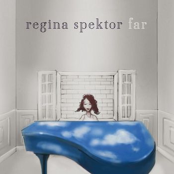 Regina Spektor - Far (Deluxe Version)