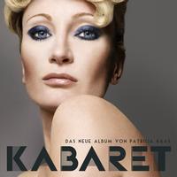 Patricia Kaas - Kabaret (Das Neue Album von Patricia Kaas)