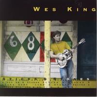 Wes King - Sticks And Stones