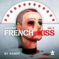 Randy - Hardcore French Kiss - volume 2