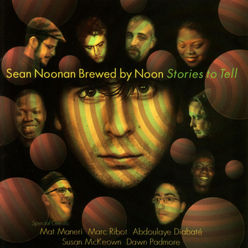 Sean Noonan / Brewed by Noon - Stories to Tell