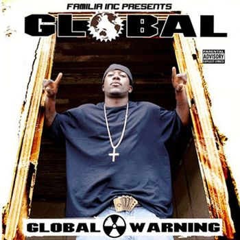 Global - Global Warning (Explicit)