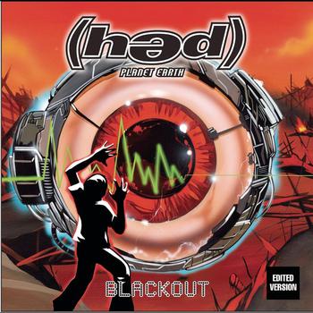 (Hed) Planet Earth - Blackout