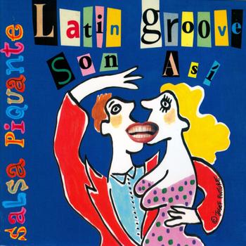 Latin Groove - Son Asi