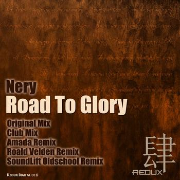 Nery - Road To Glory