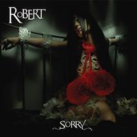 Robert - Sorry