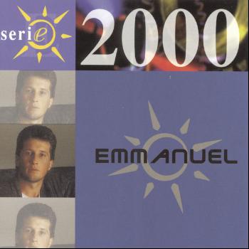 Emmanuel - Serie 2000