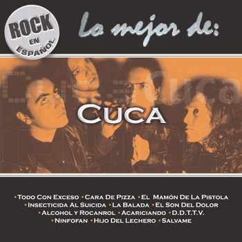 Cuca - Rock En Español - Lo Mejor De Cuca