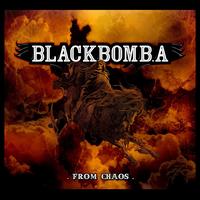 Black Bomb A - From Chaos (Explicit)