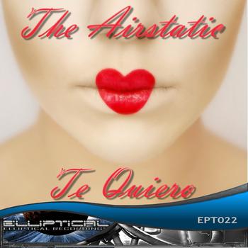 The Airstatic - Te Quiero