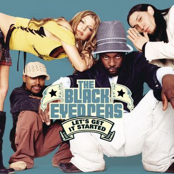 The Black Eyed Peas - Let's Get It Started