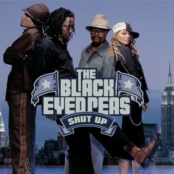 The Black Eyed Peas - Shut Up (Explicit)