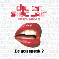 Didier Sinclair - Do You Speak?