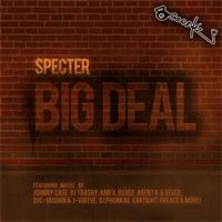 Specter - Big Deal
