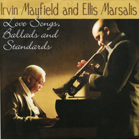 Irvin Mayfield - Love Songs, Ballads and Standards