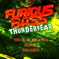 Thunderfear - This Is My Creation