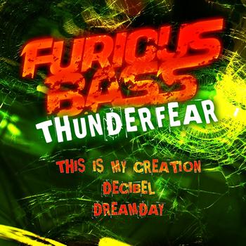 Thunderfear - This Is My Creation