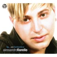 Alessandro Fiorello - Tu ...sei fantastica