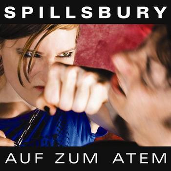 Spillsbury - Auf Zum Atem