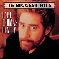 Earl Thomas Conley - 16 Biggest Hits