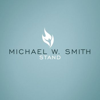 Michael W. Smith - Stand