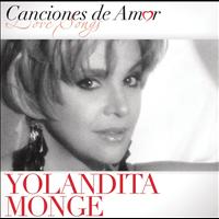 Yolandita Monge - Canciones de Amor