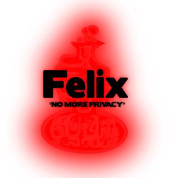 Felix - No More Privacy - Single