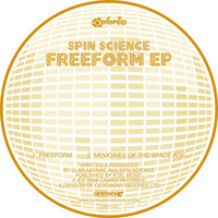 Spin Science - Freeform EP