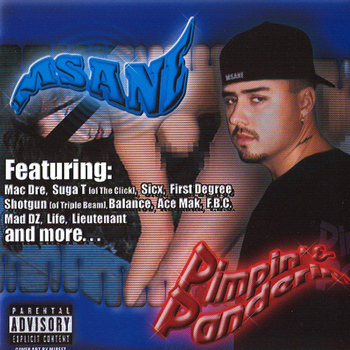 M Sane - Pimpin' N' Panderin (Explicit)